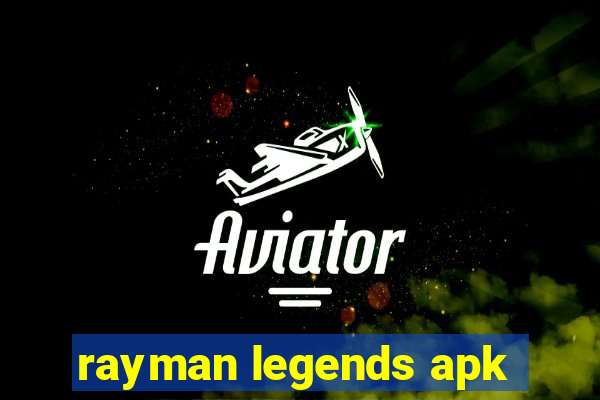 rayman legends apk